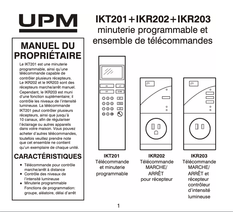 Page 1 de la notice Manuel utilisateur UPM IKR203