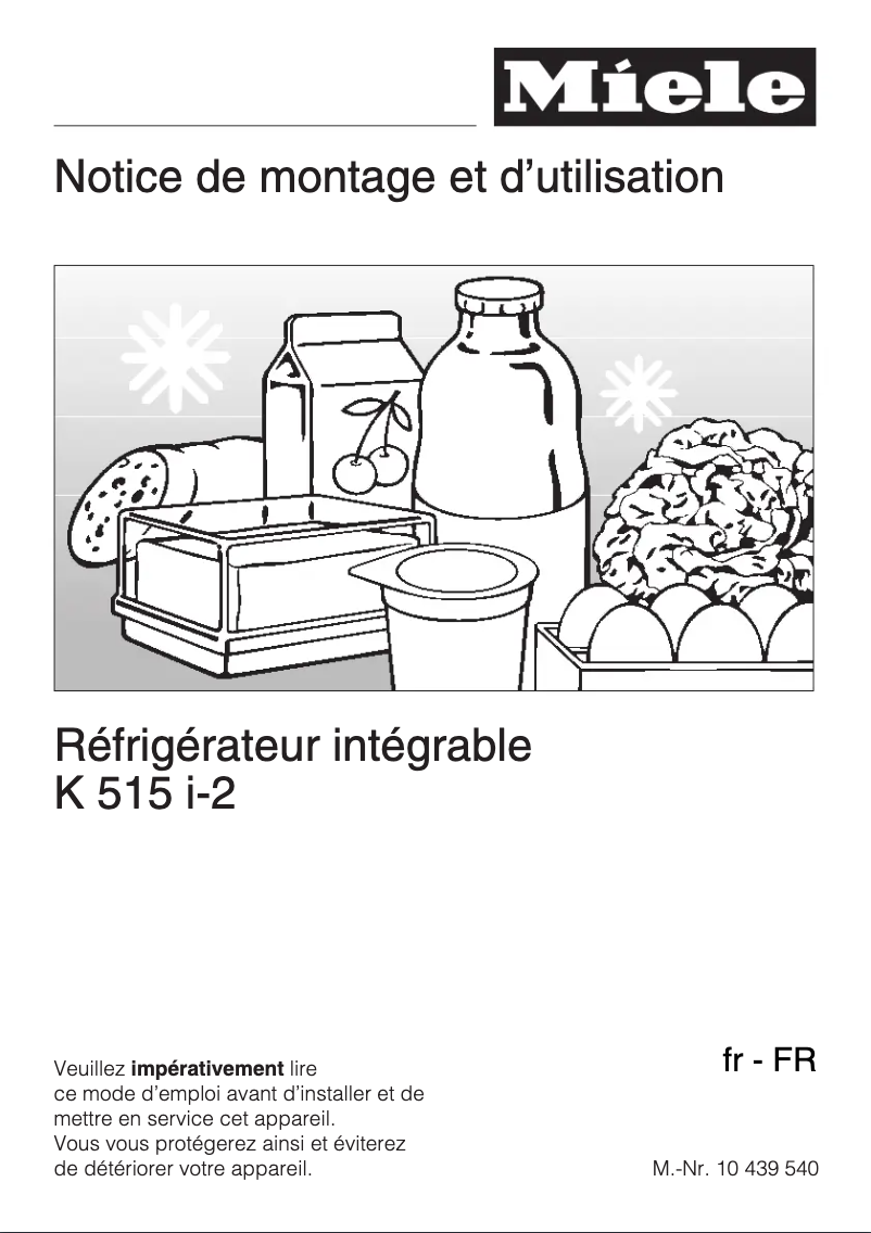 Page 1 de la notice Manuel utilisateur Miele K 515 i-2