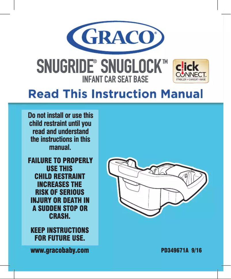 Page n°1 - Manuel utilisateur Graco SnugRide SnugLock