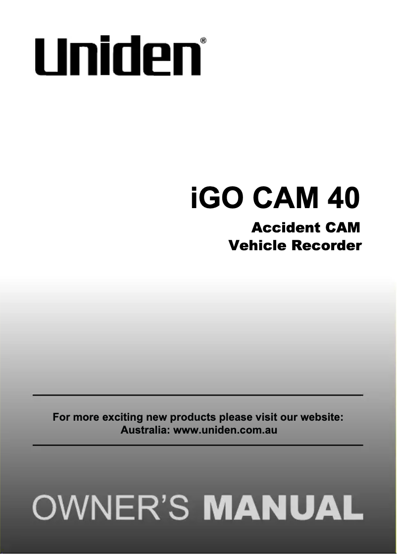 Page n°1 - Manuel utilisateur Uniden iGO CAM 40