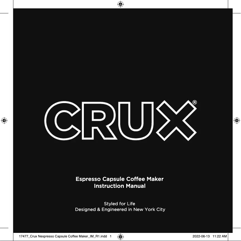 Page 1 de la notice Manuel utilisateur CRUX Espresso Capsule Coffee Maker