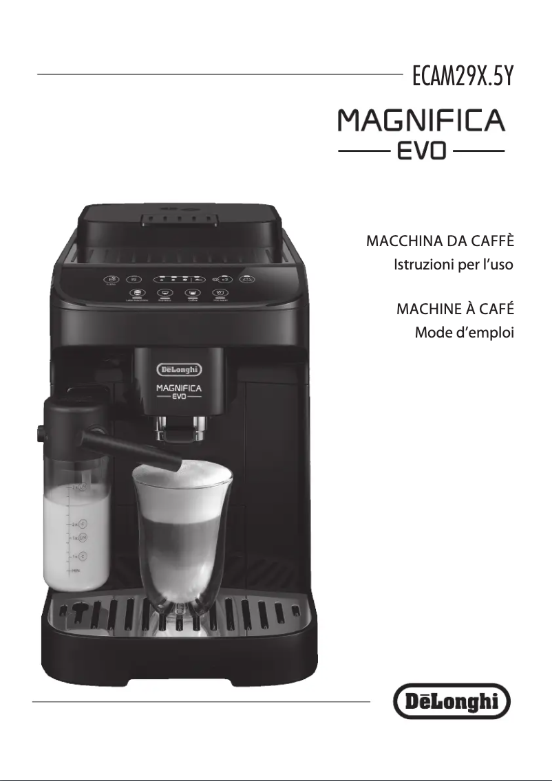 Page n°1 - Manuel utilisateur DeLonghi Magnifica Evo ECAM290.51.B
