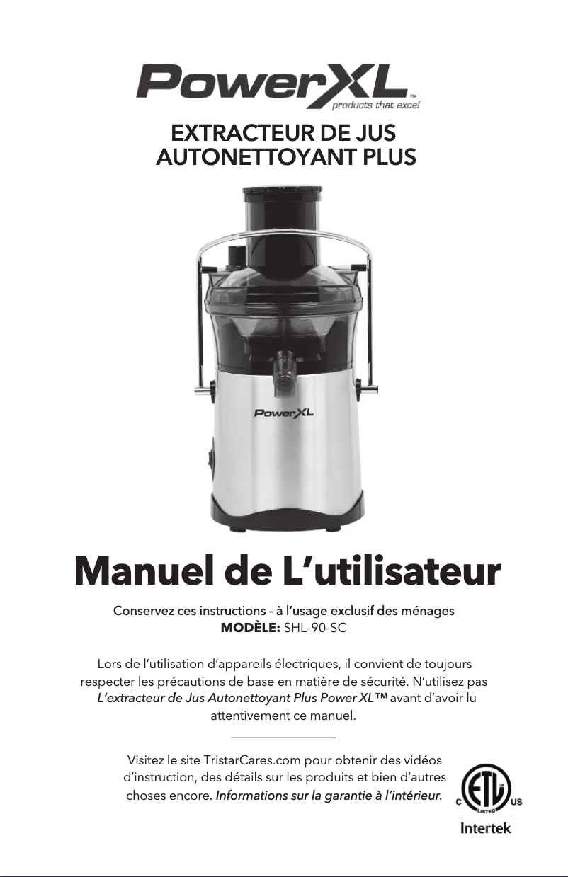 Page 1 de la notice Manuel utilisateur PowerXL Self-Cleaning Juicer Plus SHL90-SC
