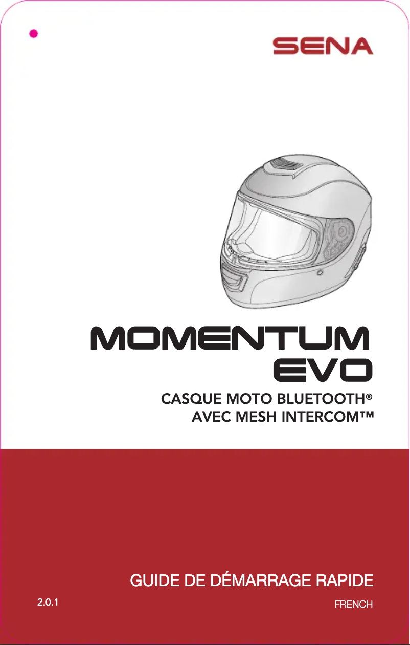 Page n°1 - Guide de démarrage rapide Sena Momentum EVO