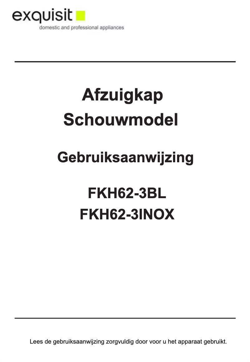 Page 1 de la notice Manuel utilisateur Exquisit FKH62.3INOX