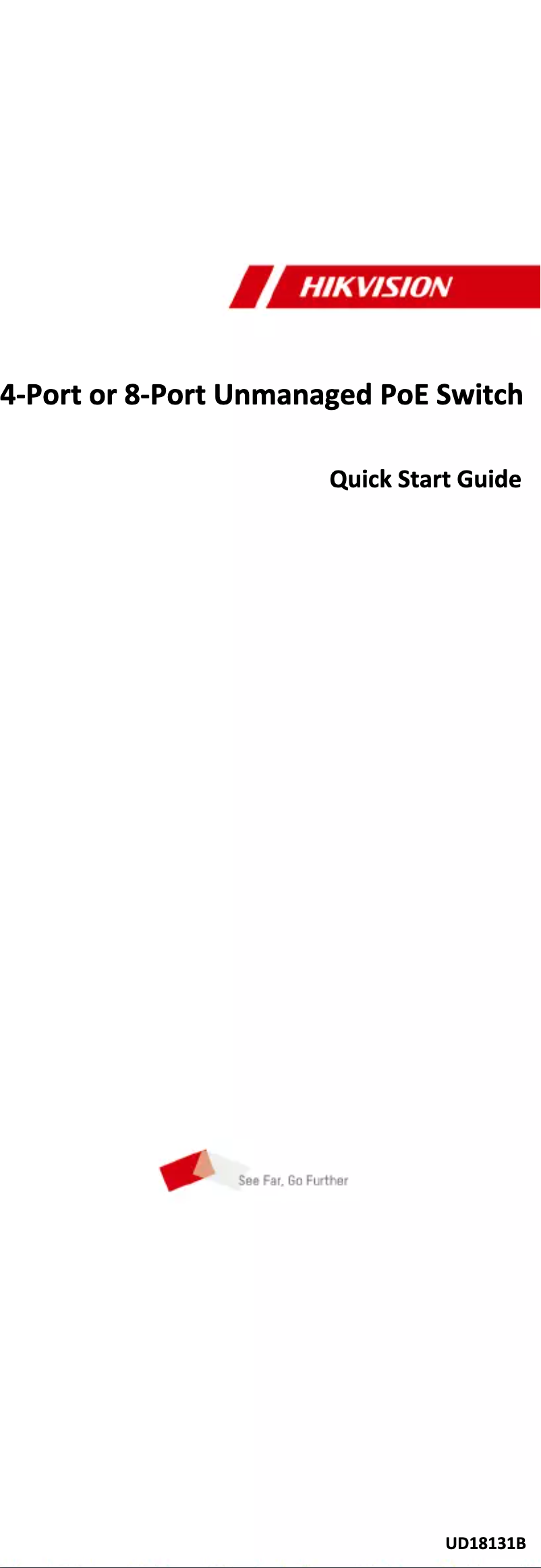 Page 1 de la notice Manuel utilisateur Hikvision DS-3E0310P-E