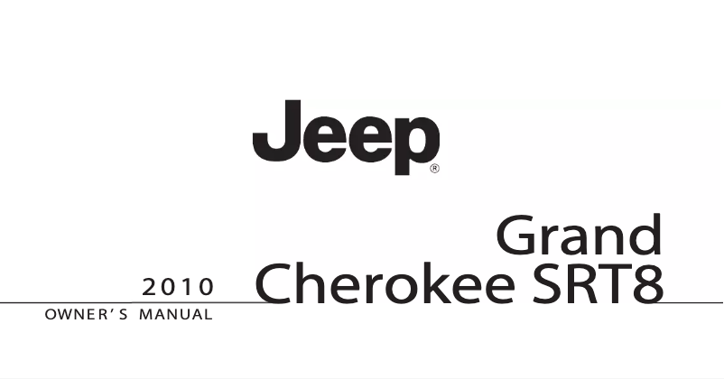 Page 1 de la notice Manuel utilisateur Jeep Grand Cherokee SRT (2010)