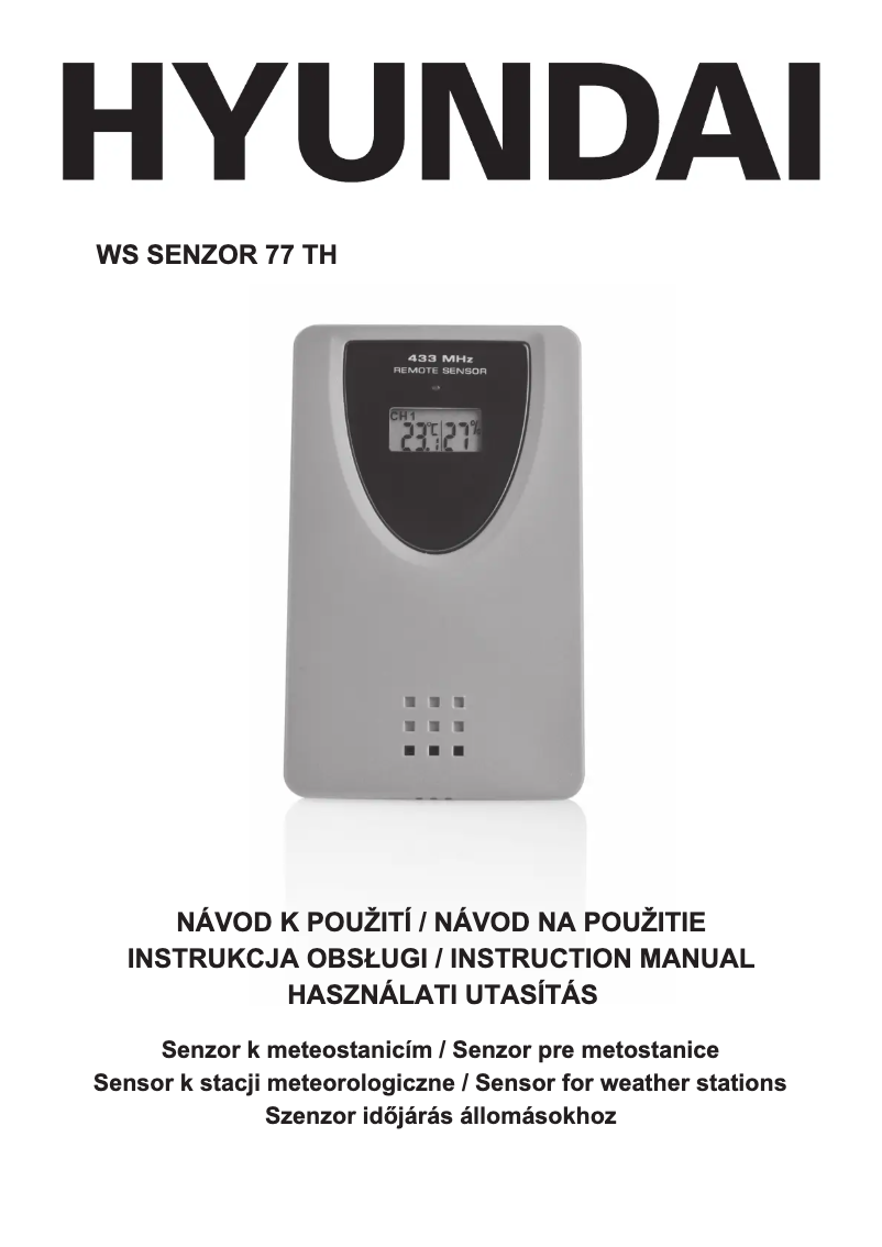 Page 1 de la notice Manuel utilisateur Hyundai WS SENZOR 77