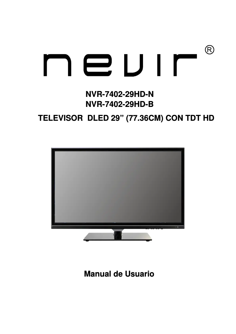 Page n°1 - Manuel utilisateur Nevir NVR-7402-29HD-B