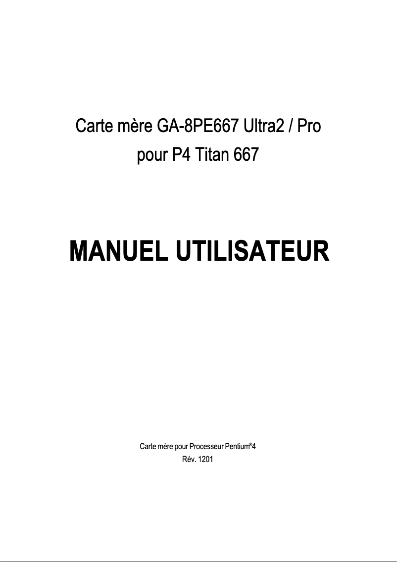 Page 1 de la notice Manuel utilisateur Gigabyte GA-8PE667 Ultra 2