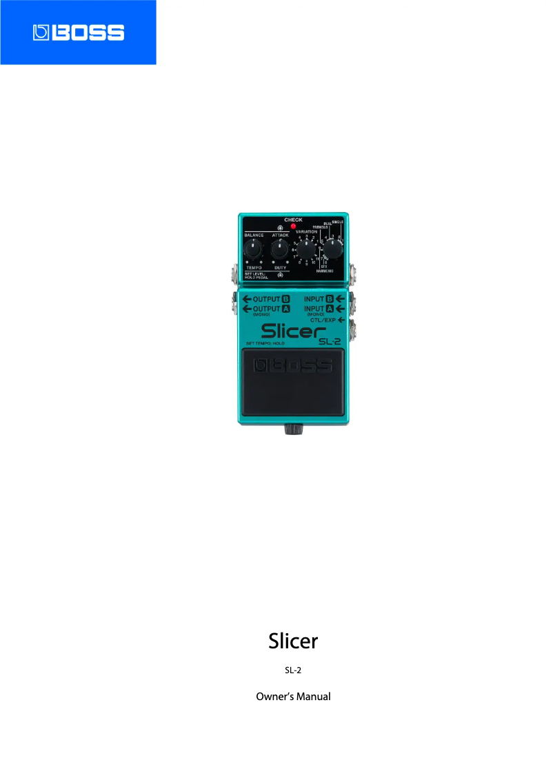 Page n°1 - Manuel utilisateur Boss Slicer SL-2