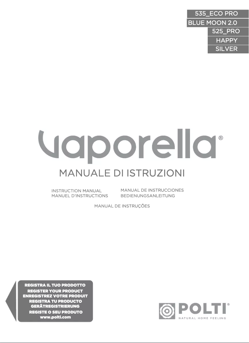 Page 1 de la notice Manuel utilisateur Polti Vaporella 525 PRO Happy Silver