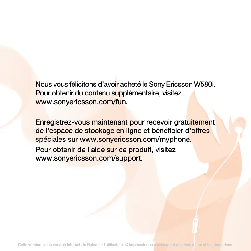 Page 1 de la notice Manuel utilisateur Sony Ericsson W580i
