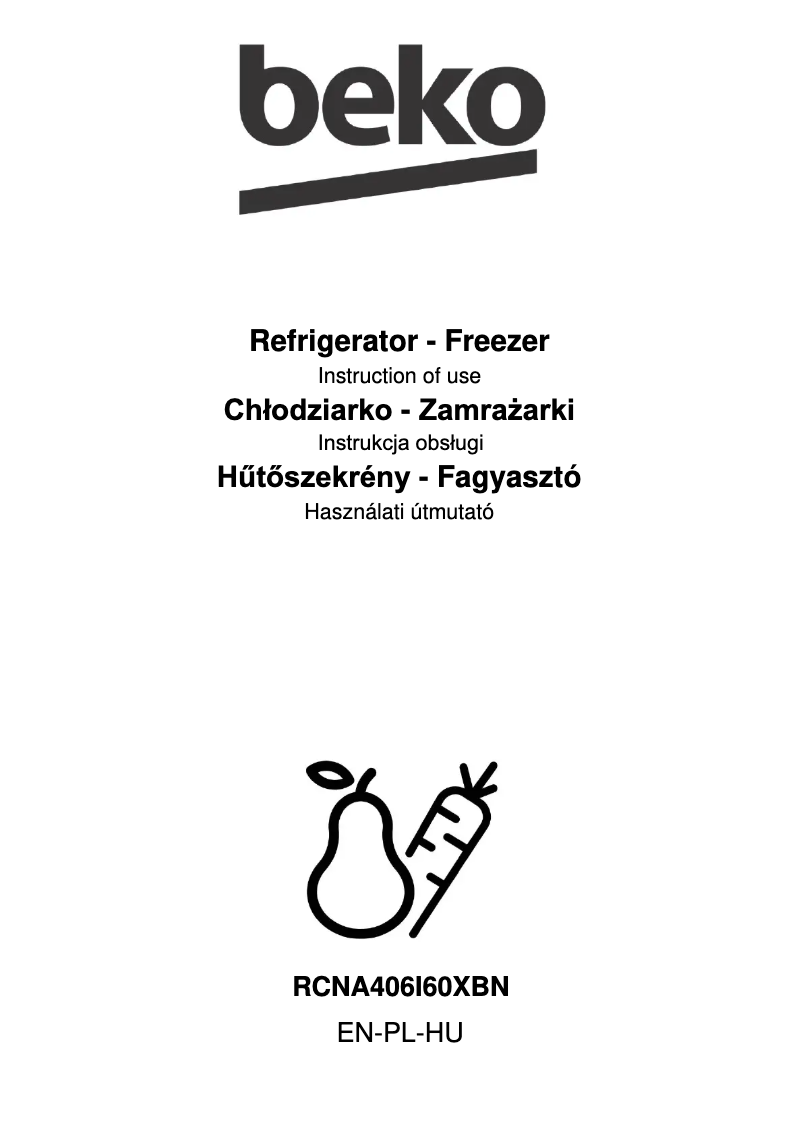 Page n°1 - Manuel utilisateur Beko RCNA406I60XBN