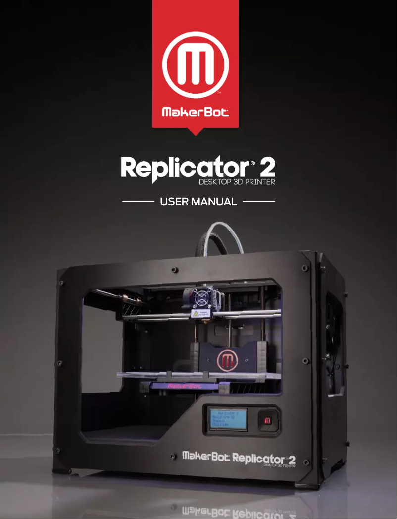 Page 1 de la notice Manuel utilisateur MakerBot Replicator 2