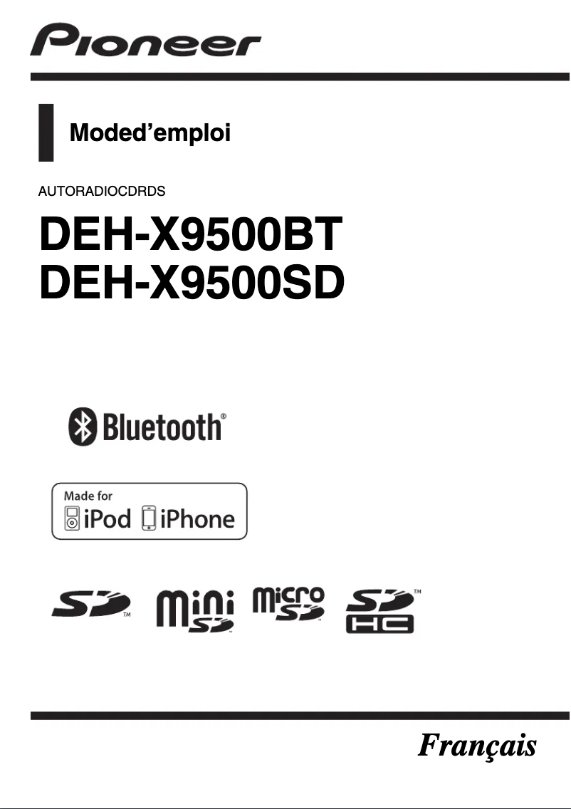 Page 1 de la notice Manuel utilisateur Pioneer DEH-X9500SD