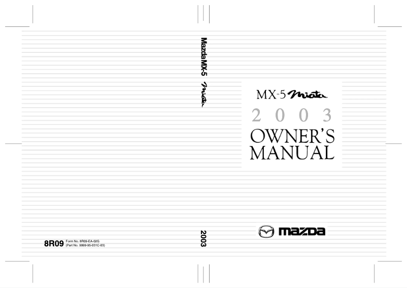 Page 1 de la notice Manuel utilisateur Mazda MX-5 Miata (2003)