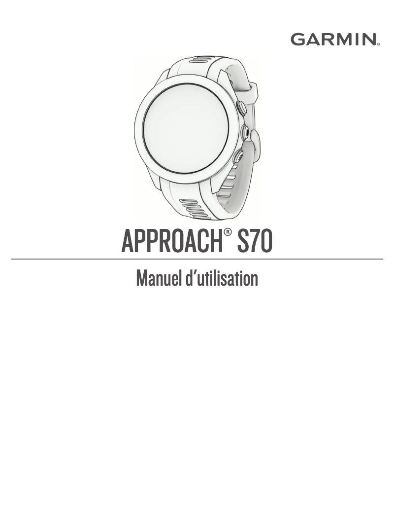 Page n°1 - Manuel utilisateur Garmin Approach S70