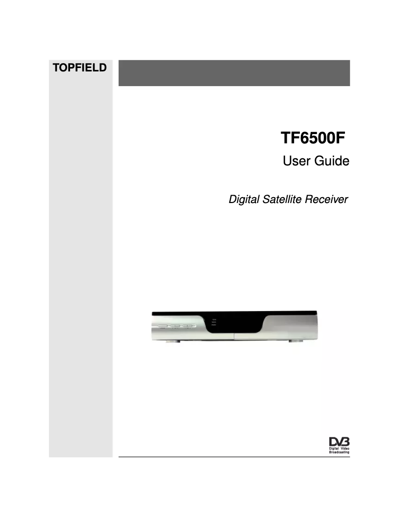 Page 1 de la notice Manuel utilisateur Topfield TF 6500 F