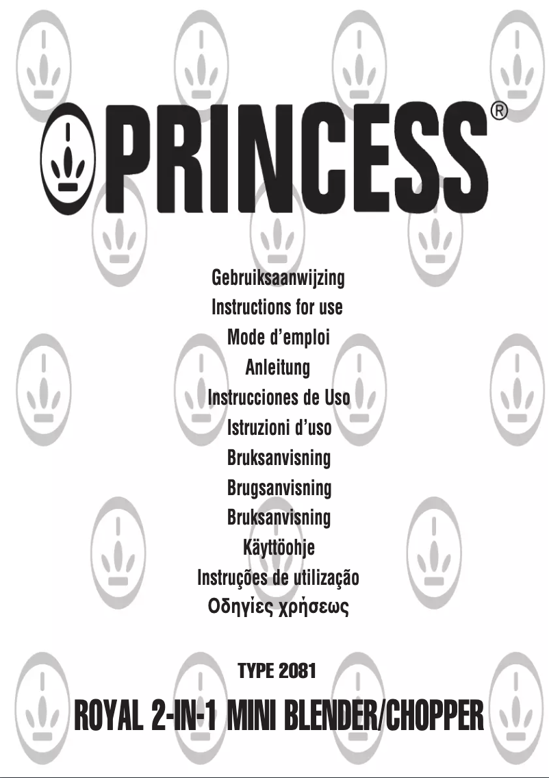 Page 1 de la notice Manuel utilisateur Princess 212081 Royal 2-in-1 Mini Chopper