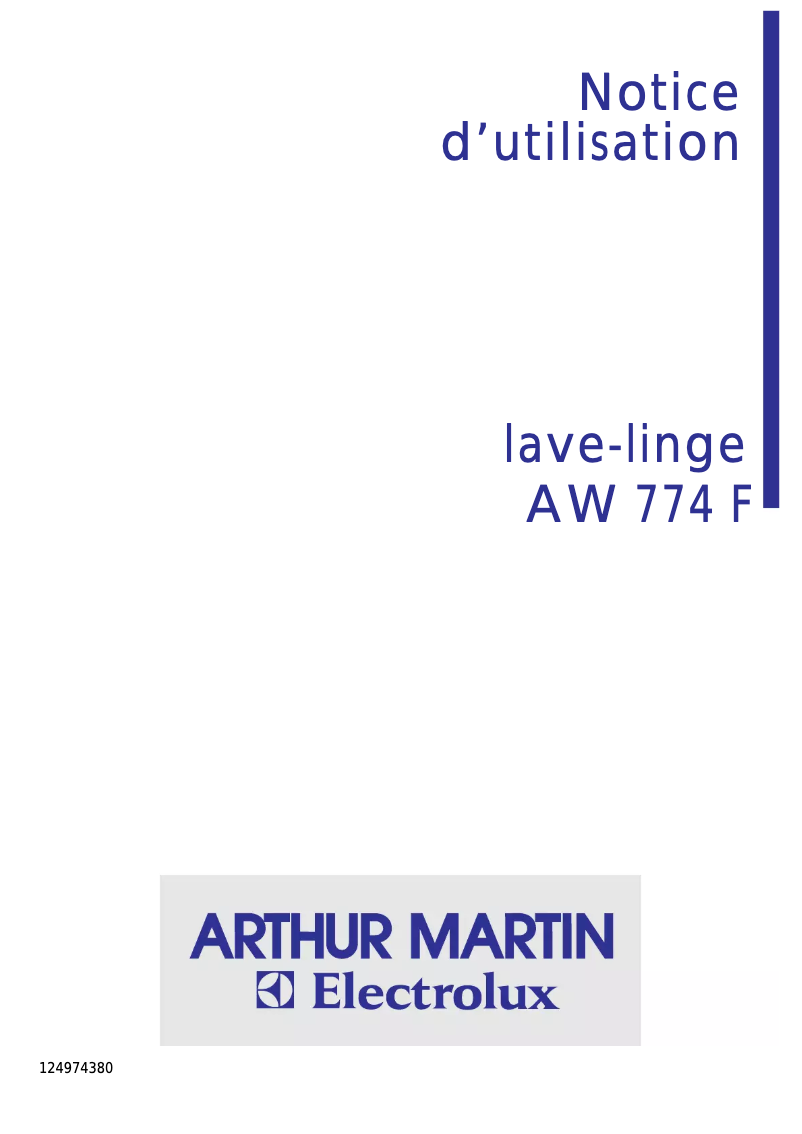 Page n°1 - Manuel utilisateur Arthur Martin-Electrolux AW 774 F