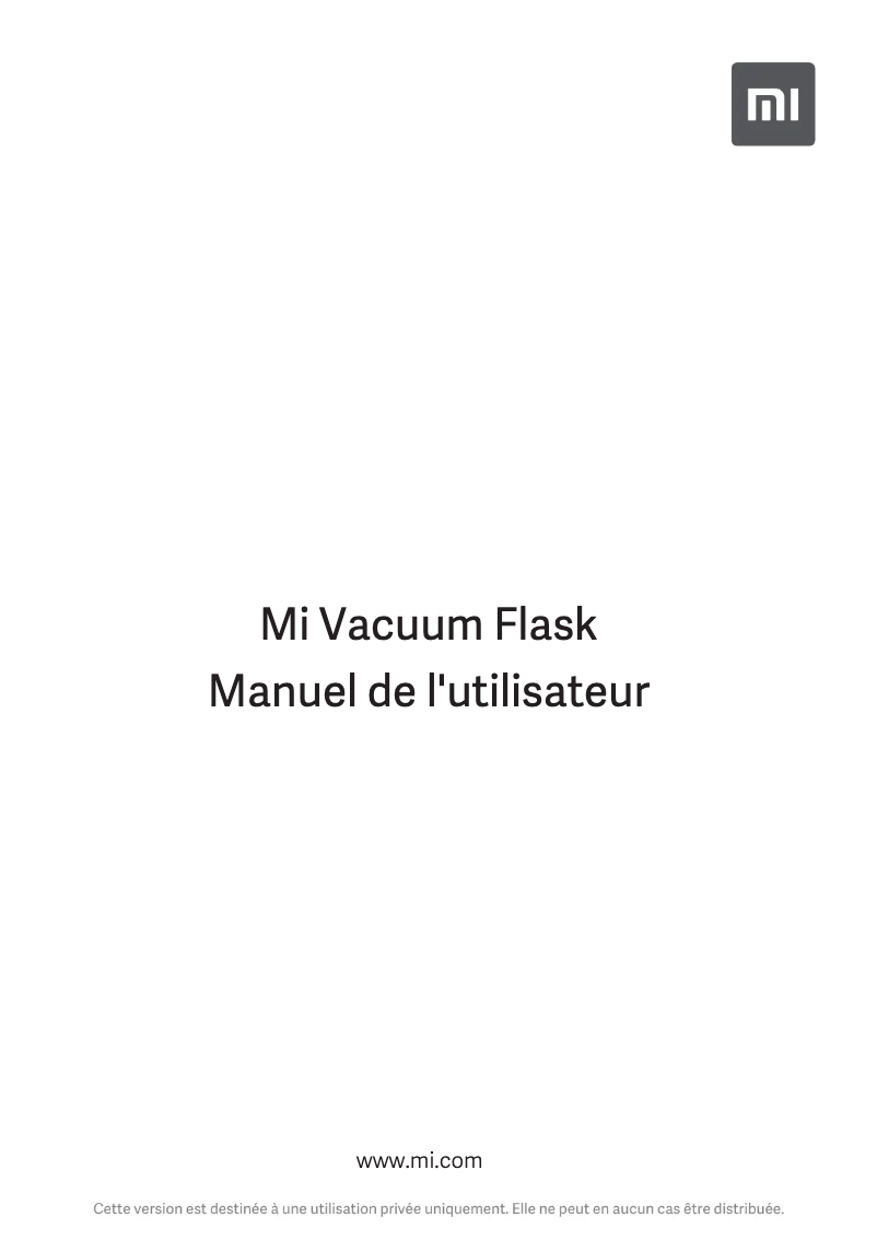 Page 1 de la notice Manuel utilisateur Xiaomi Mi Vacuum Flask