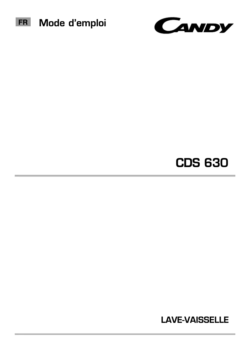 Page n°1 - Manuel utilisateur Candy CDS 630W-47