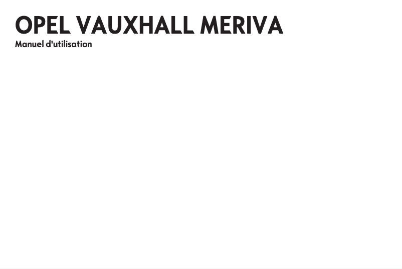 Page 1 de la notice Manuel utilisateur Opel Meriva (2011)
