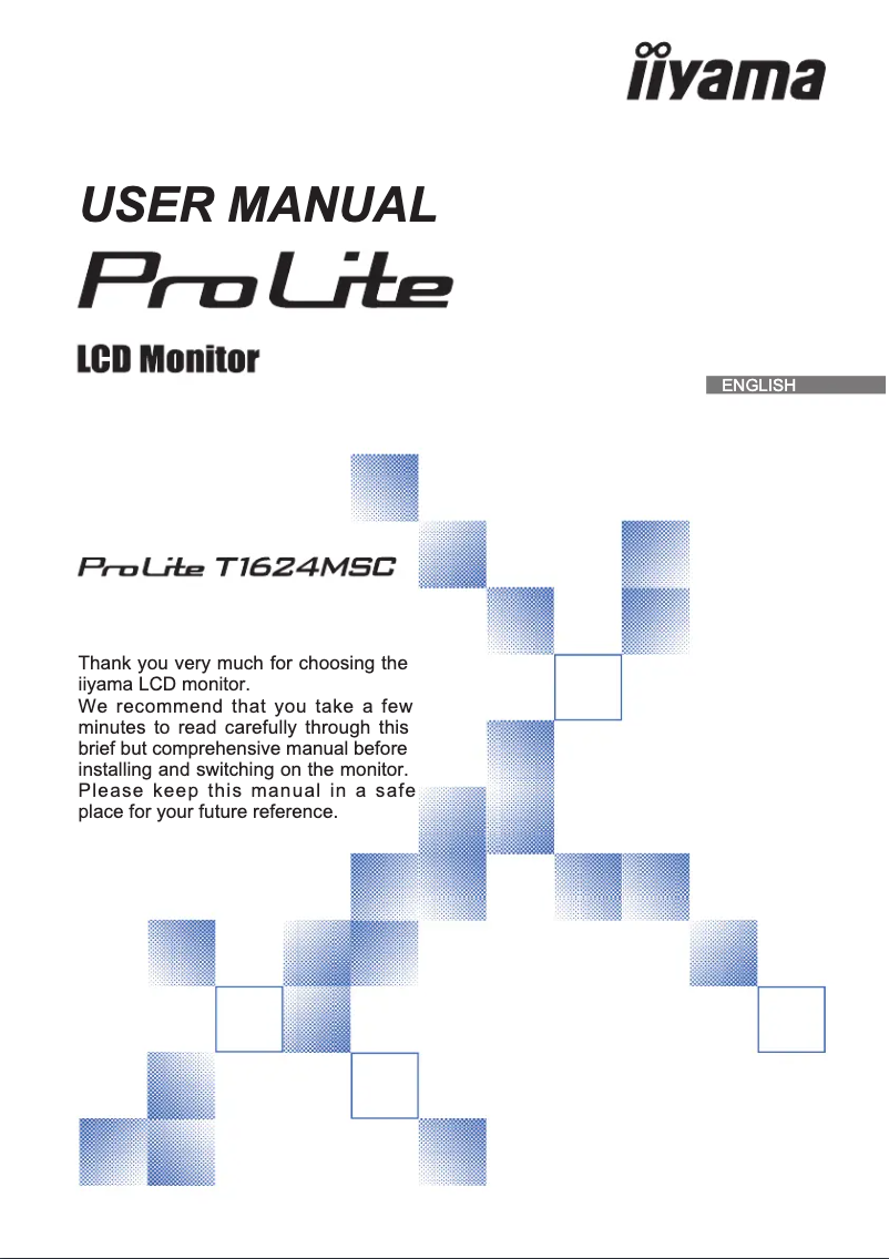 Page n°1 - Manuel utilisateur Iiyama ProLite T1624MSC-B1