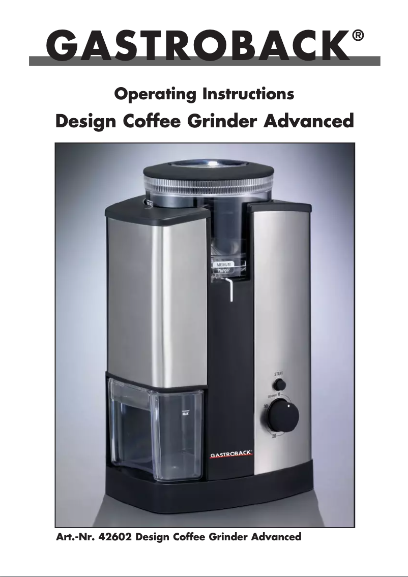 Page 1 de la notice Manuel utilisateur Gastroback Design Coffee Grinder Advanced
