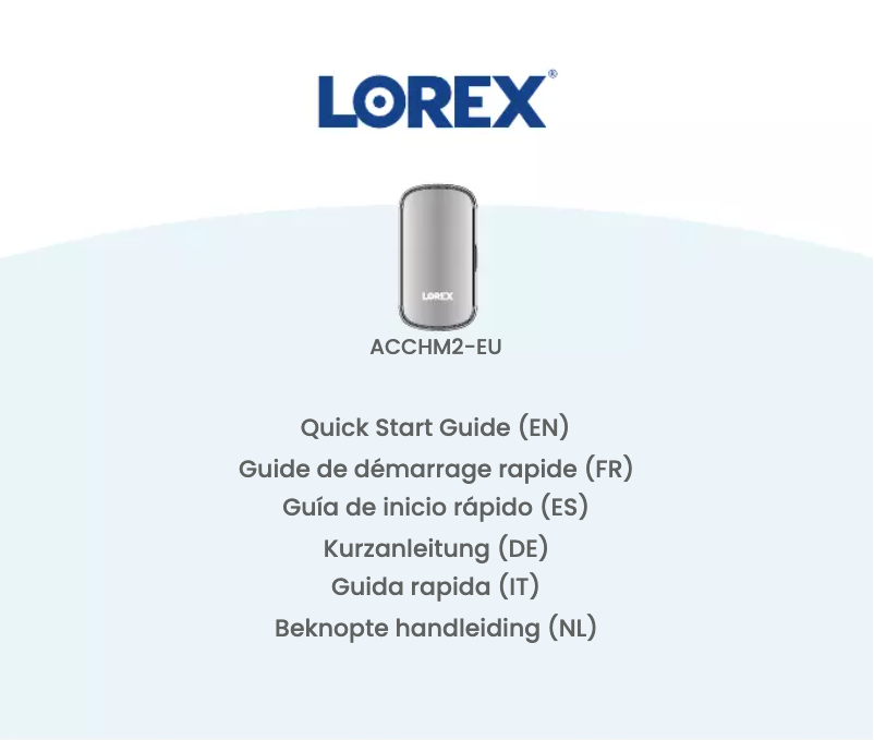 Page n°1 - Guide de démarrage rapide Lorex ACCHM2-B