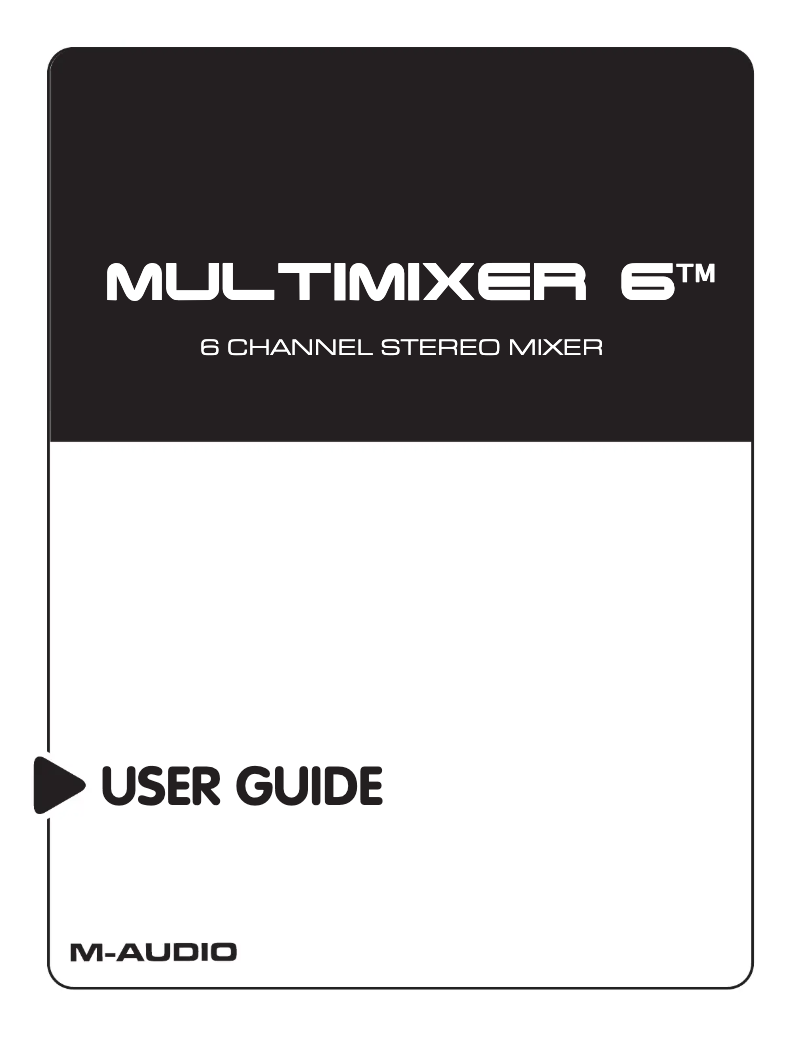 Page 1 de la notice Manuel utilisateur M-Audio Multimixer 6