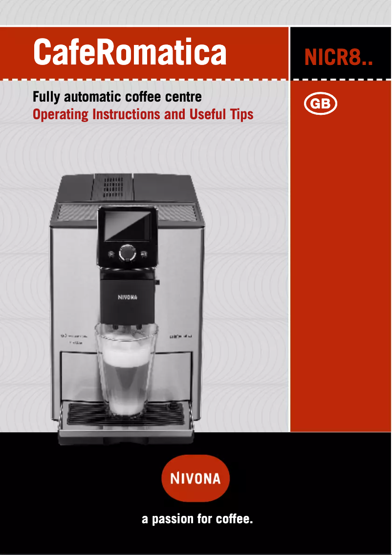 Page n°1 - Manuel utilisateur Nivona CafeRomatica 821