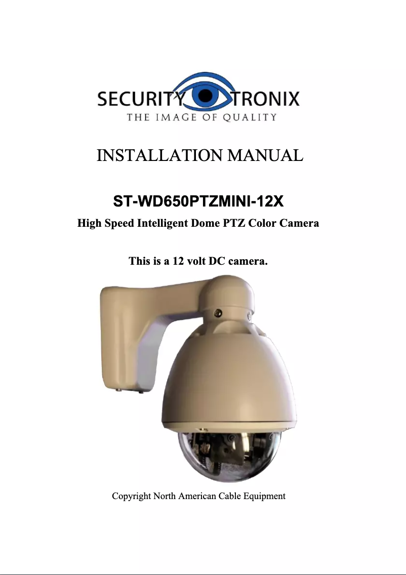 Page 1 de la notice Manuel utilisateur Security Tronix ST-WD650PTZMINI-12X