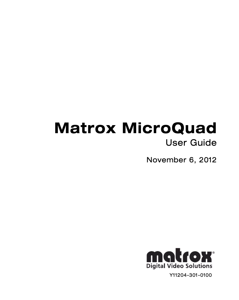 Page 1 of the manual User Manual Matrox MicroQuad