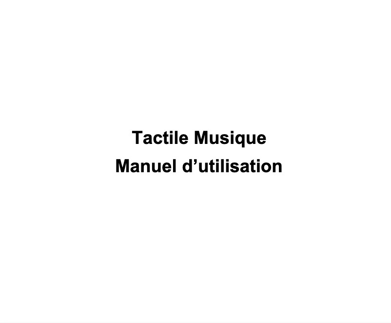 Page n°1 - Manuel utilisateur ZTE Tactile Musique