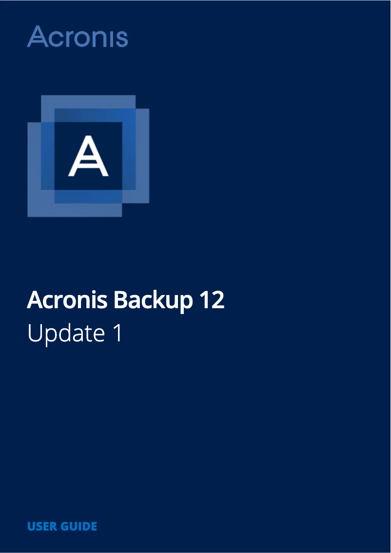 Page 1 de la notice Manuel utilisateur Acronis Backup 12