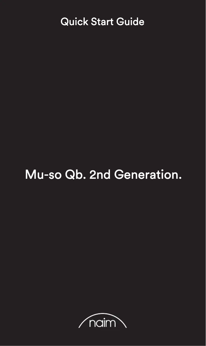 Page 1 de la notice Guide de démarrage rapide Naim Mu-so Qb