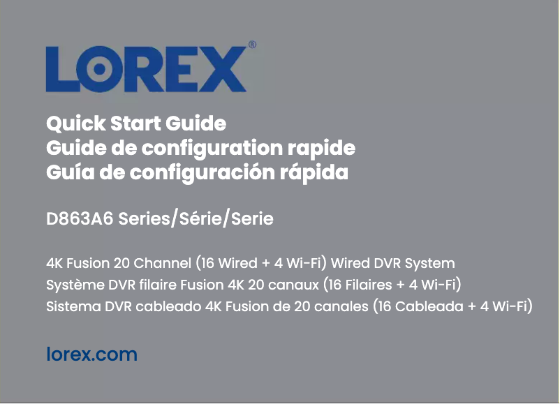 Page 1 de la notice Guide de démarrage rapide Lorex D863A62B
