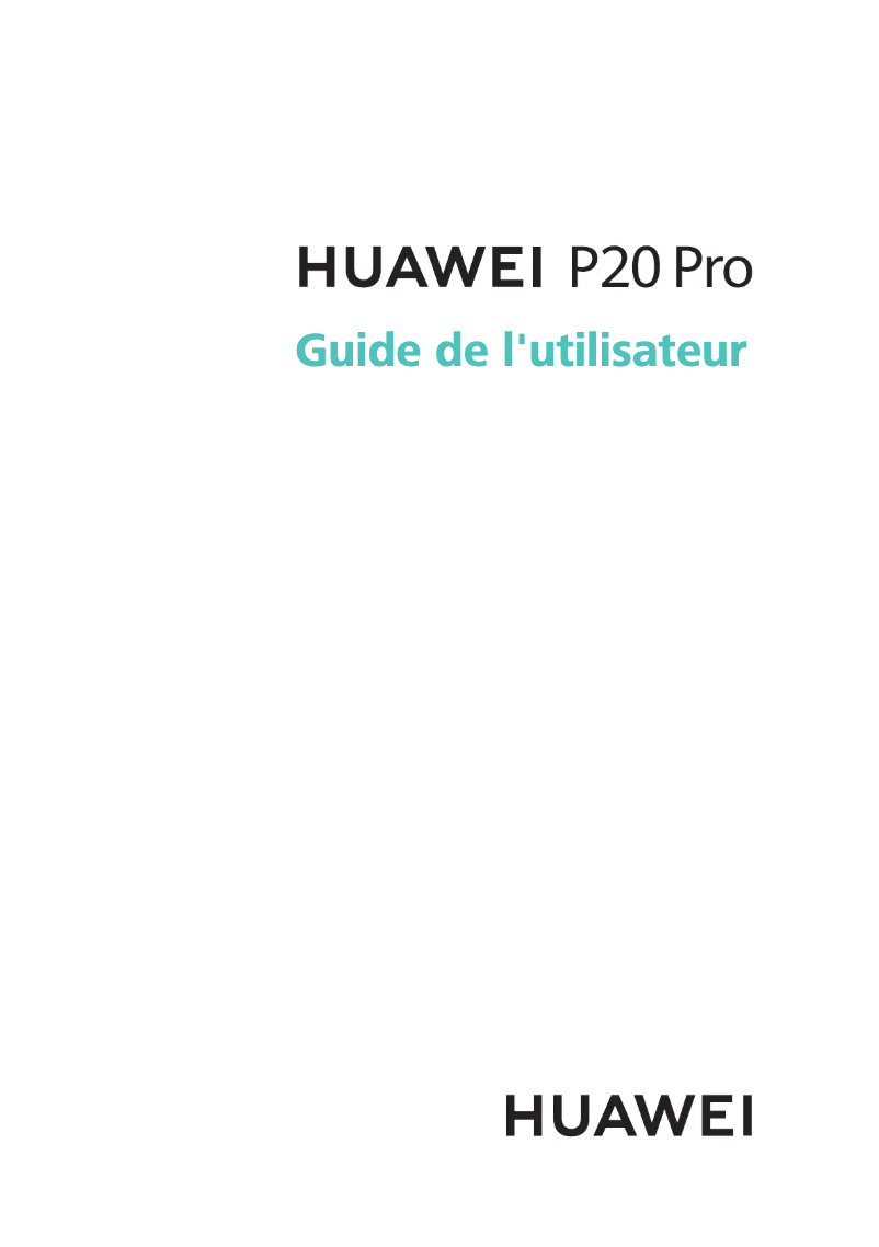 Page 1 de la notice Manuel utilisateur Huawei P20 Pro