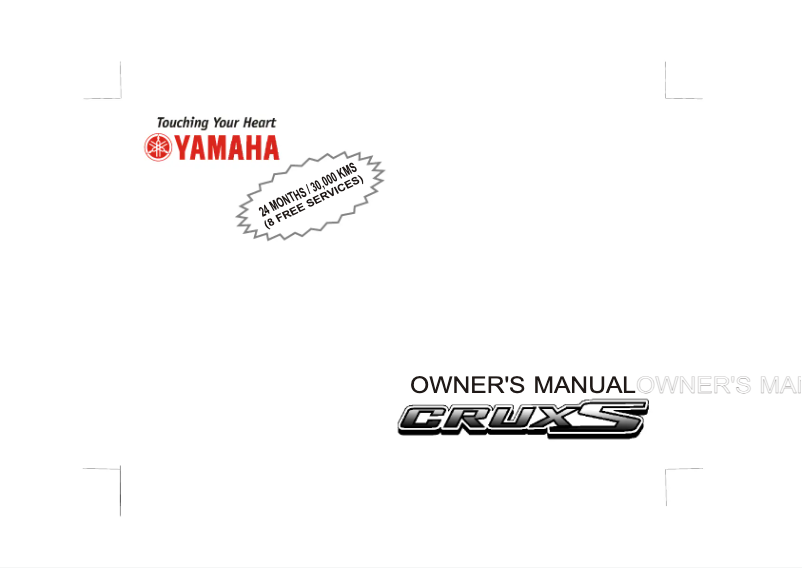 Page n°1 - Manuel utilisateur Yamaha Crux S (2005)