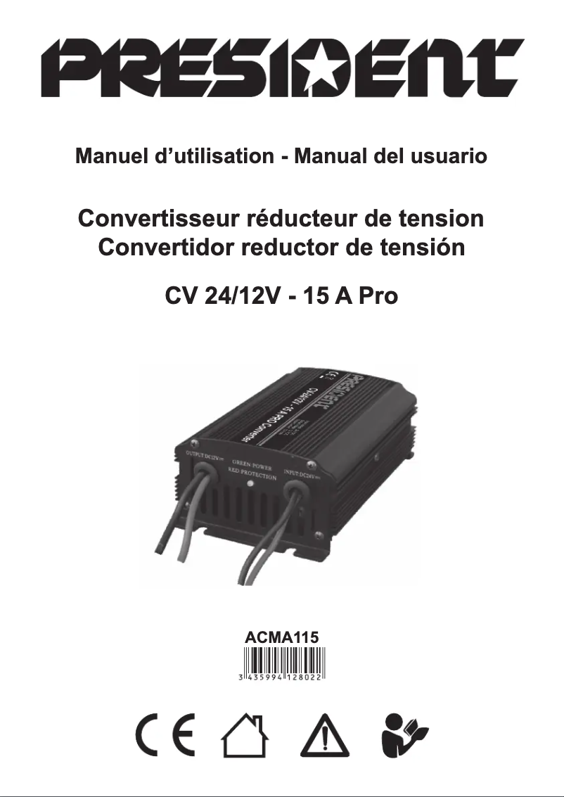 Page 1 de la notice Manuel utilisateur President CV 24/12V - 15 A Pro