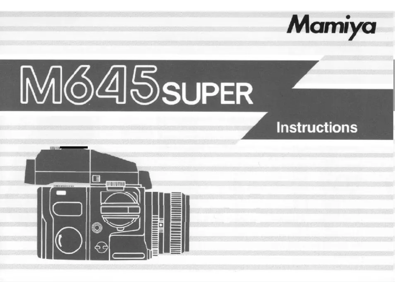 Page n°1 - Manuel utilisateur Mamiya 645 Super
