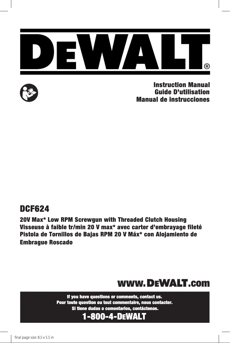 Page 1 de la notice Manuel utilisateur DeWalt DCF624