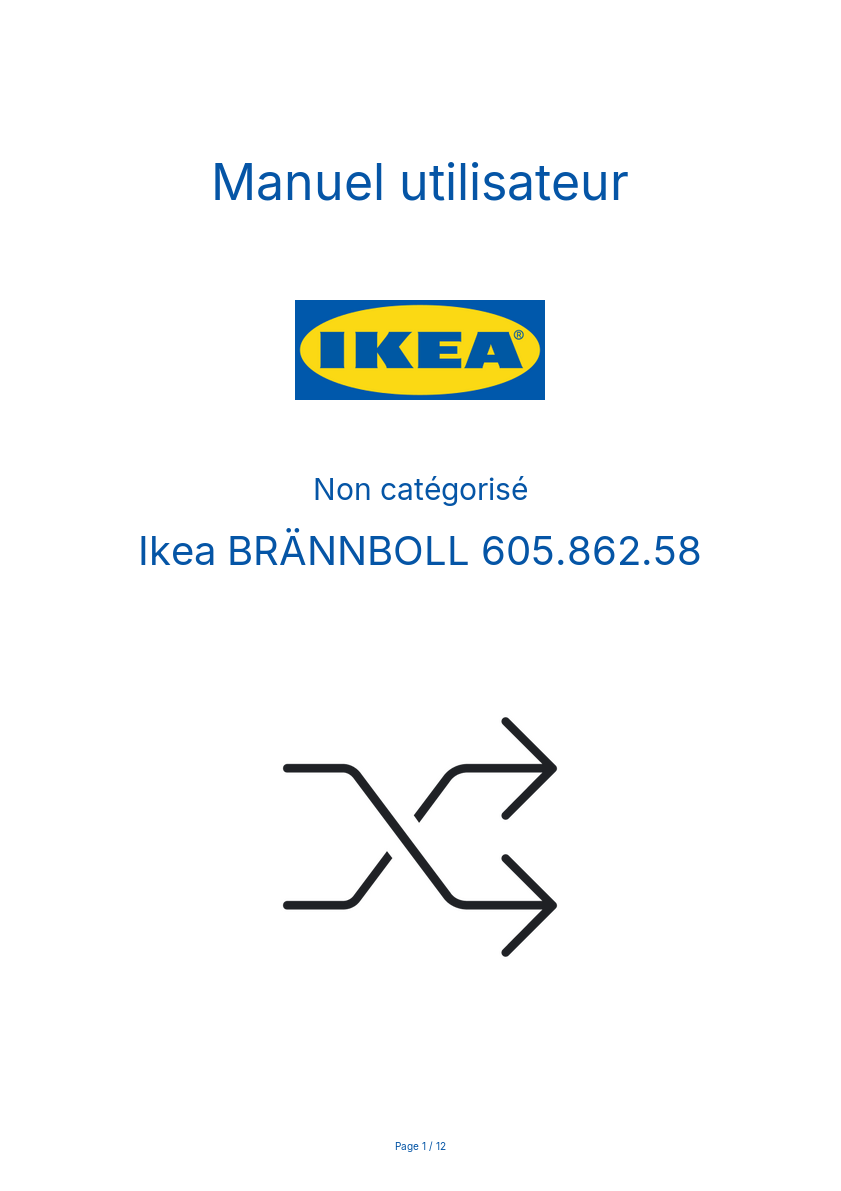 Page 1 de la notice Manuel utilisateur Ikea BRÄNNBOLL 605.862.58
