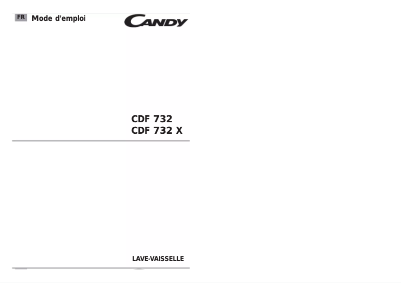 Page n°1 - Manuel utilisateur Candy CDF 732X-47