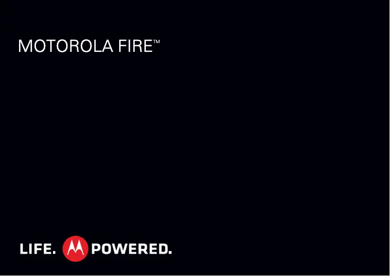 Page n°1 - Manuel utilisateur Motorola Fire XT316