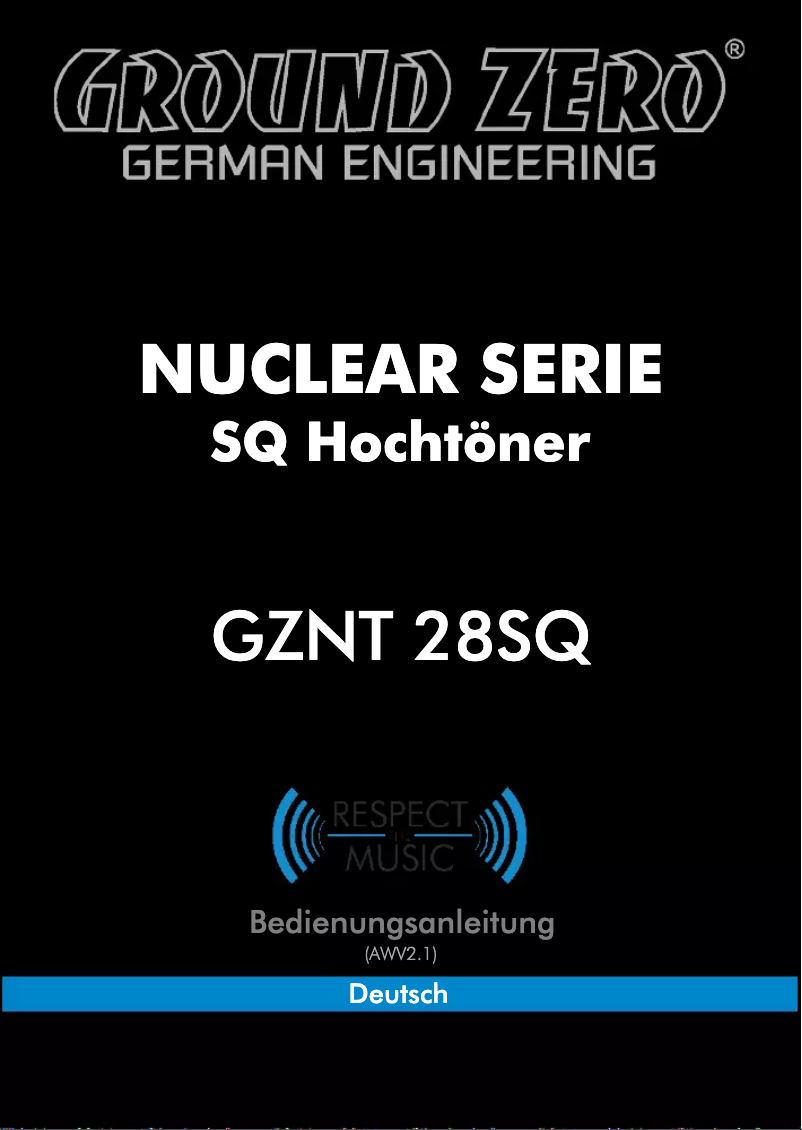 Page 1 of the manual User Manual Ground Zero GZNT 28SQ