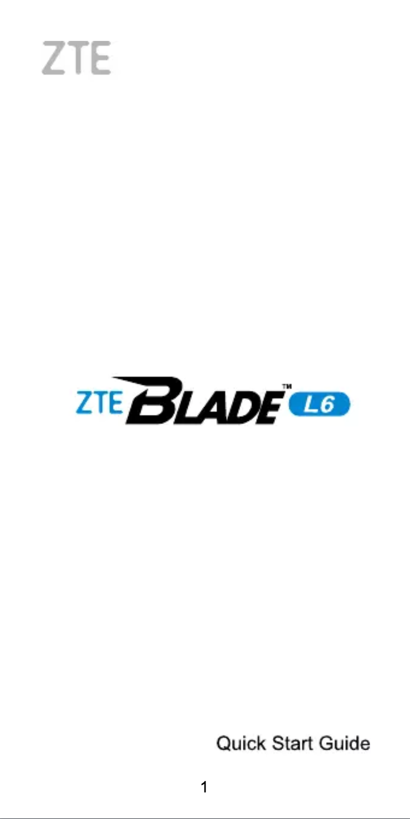 Page 1 de la notice Manuel utilisateur ZTE Blade L6