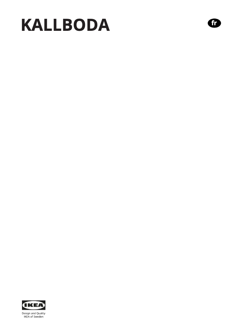 Page 1 de la notice Manuel utilisateur Ikea KALLBODA 005.484.53
